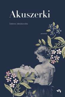 Photo of the cover of the book "Akuszerki"