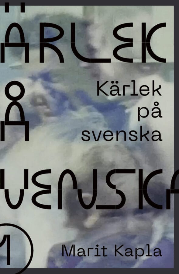 Sweden - Marit_Kapla_Kärlek_på_svenska_OMSLAG Sweden - Marit_Kapla_Kärlek_på_svenska_OMSLAG